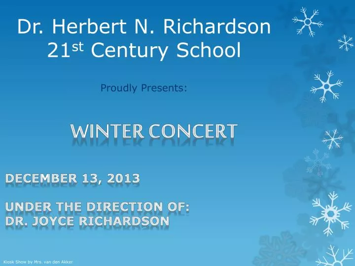 dr herbert n richardson 21 st century school