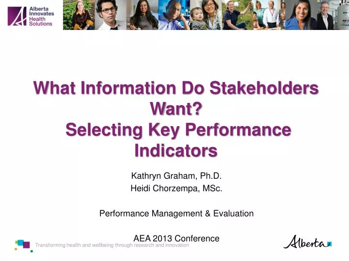 what information do stakeholders want selecting key performance indicators