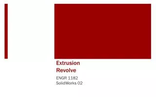 Extrusion Revolve