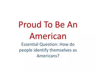 proud to be an american