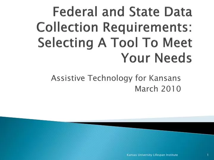 federal and state data collection requirements selecting a tool to meet your needs