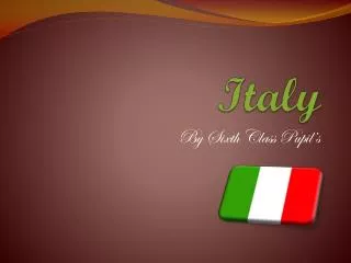 Italy