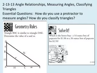 2-13-13 Angle Relationships, Measuring Angles, Classifying Triangles