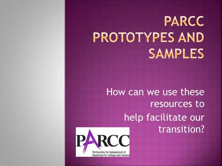 parcc prototypes and samples
