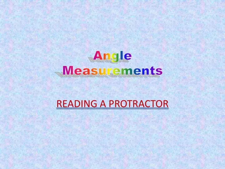 angle measurements