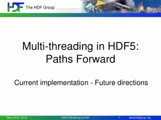 Multi-threading in HDF5: Paths Forward
