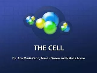 THE CELL