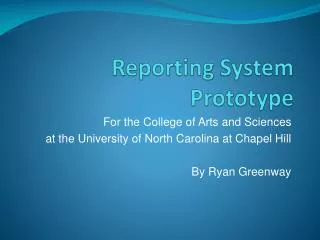 Reporting System Prototype