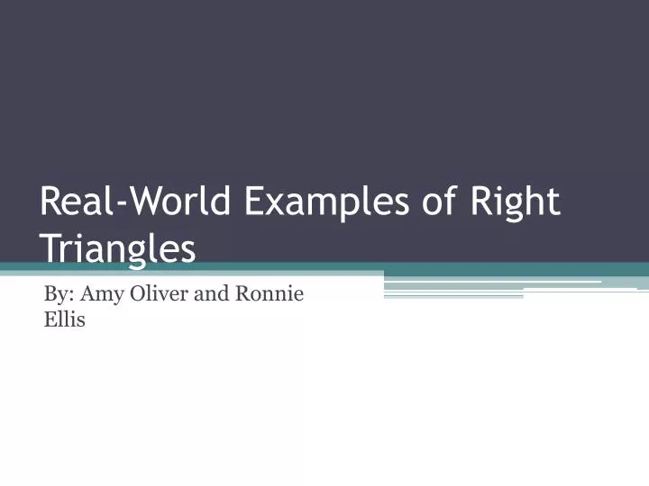 real world examples of right triangles