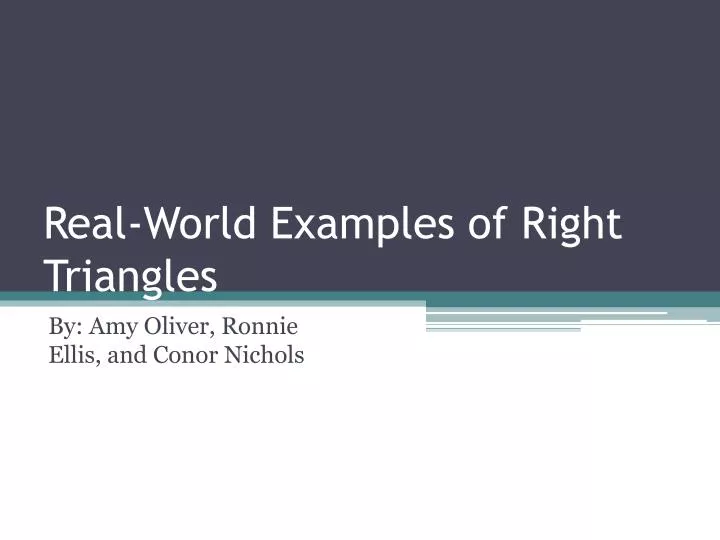 real world examples of right triangles