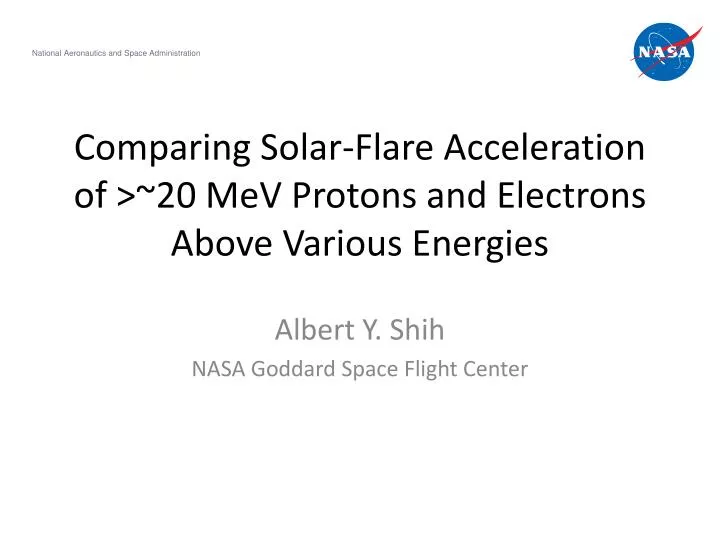 comparing solar flare acceleration of 20 mev protons and electrons above various energies