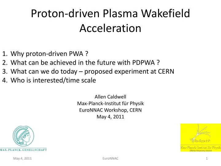 proton driven plasma wakefield acceleration
