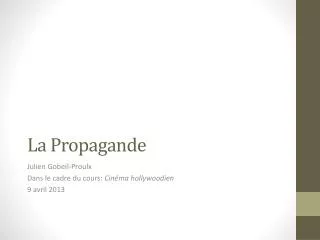 la propagande