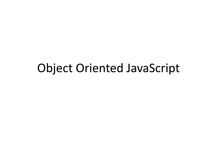 object oriented javascript