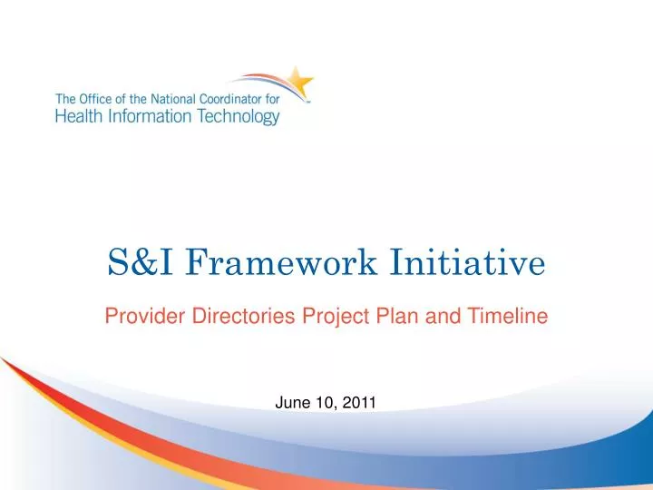 s i framework initiative