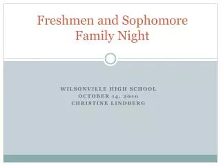 Freshmen and Sophomore Family Night