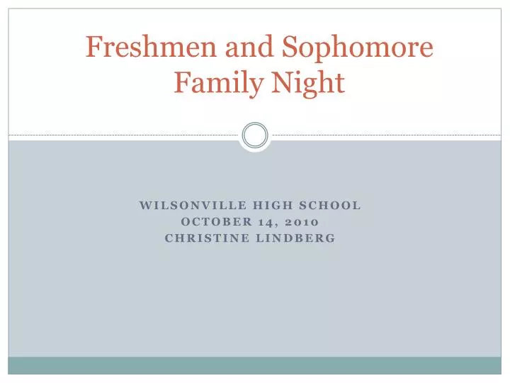 freshmen and sophomore family night