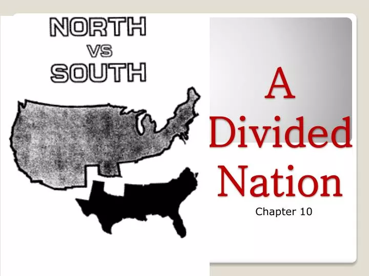 a divided nation