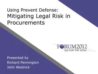 Using Prevent Defense: Mitigating Legal Risk in Procurements