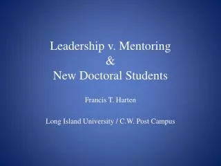 Leadership v. Mentoring &amp; New Doctoral Students