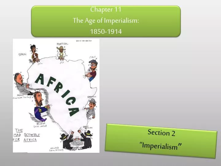 chapter 11 the age of imperialism 1850 1914