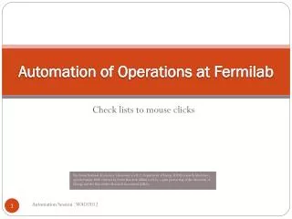 Automation of Operations at Fermilab