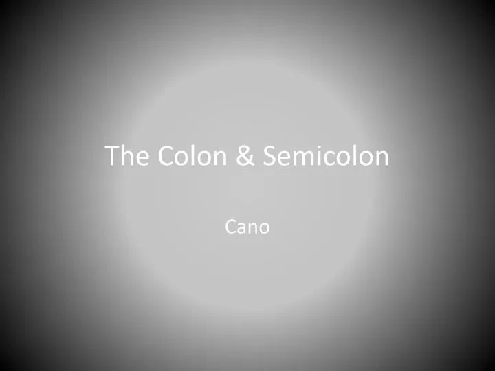 the colon semicolon