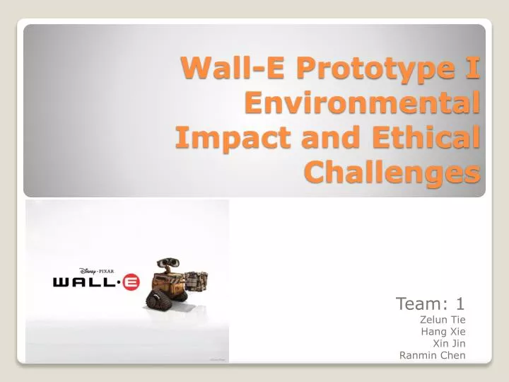 wall e prototype i environmental impact and ethical challenges