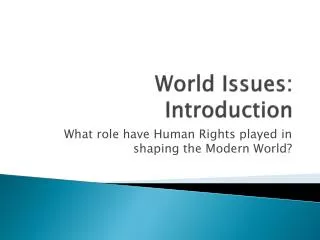 World Issues: Introduction