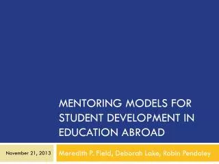 Mentoring Models for Student Development in Education Abroad