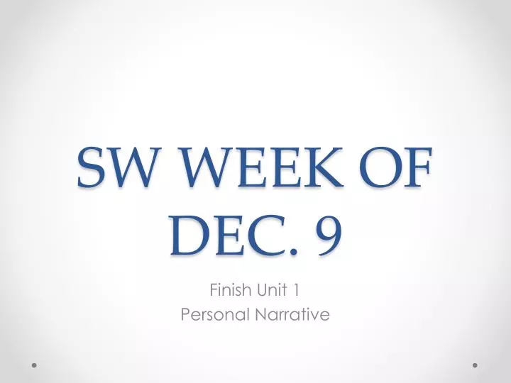 sw week of dec 9