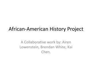 African-American History Project