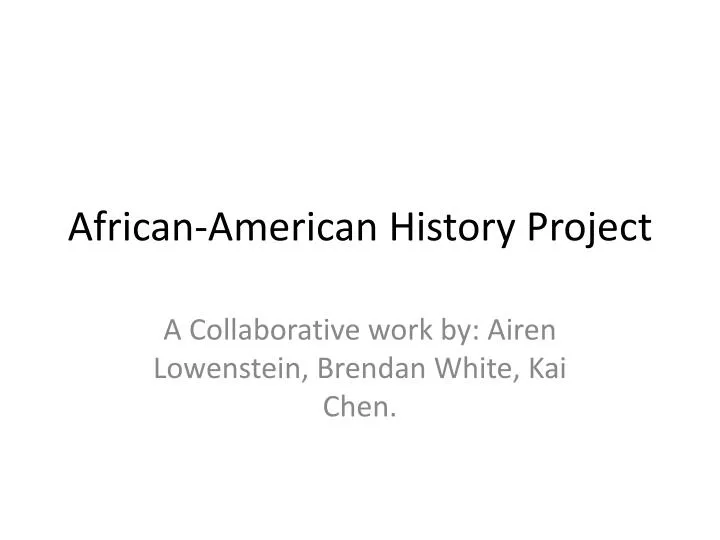 african american history project