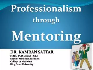 Professionalism through Mentoring