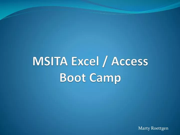 msita excel access boot camp