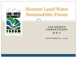 Houston Land/Water Sustainability Forum