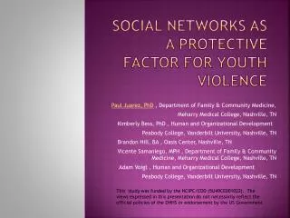 Social networks as a protective factor for youth violence