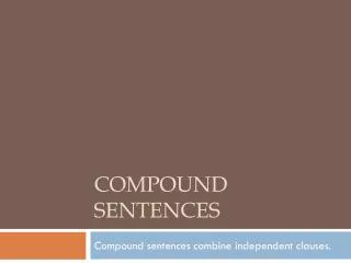 Compound sentences