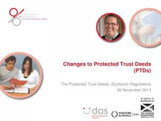 Changes to Protected T rust D eeds (PTDs)