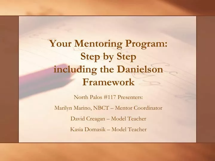 your mentoring program step by step including the danielson framework