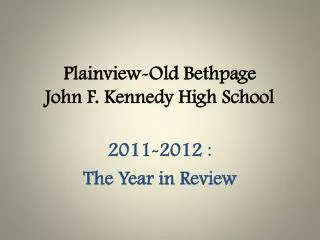 Plainview-Old Bethpage John F. Kennedy High School