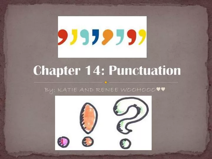 chapter 14 punctuation