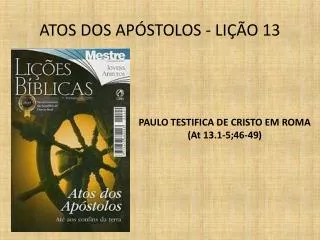 atos dos ap stolos li o 13