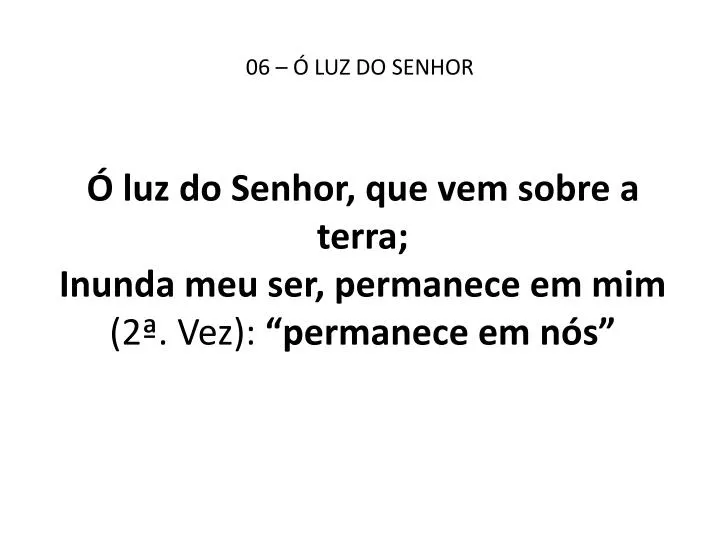 06 luz do senhor