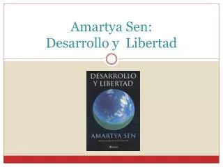 amartya s en desarrollo y libertad