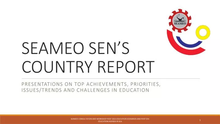 seameo sen s country report
