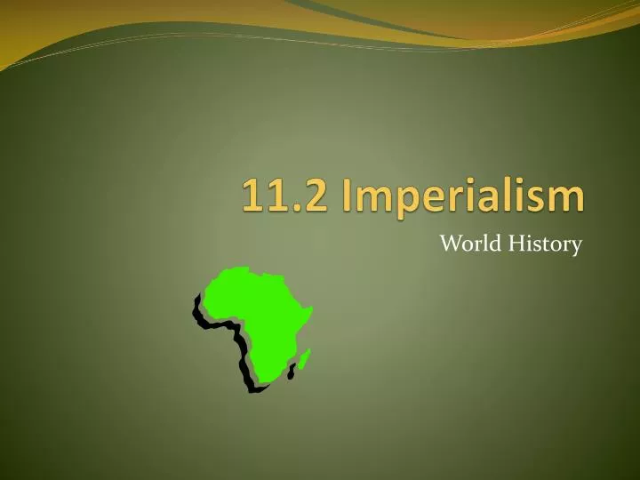 11 2 imperialism