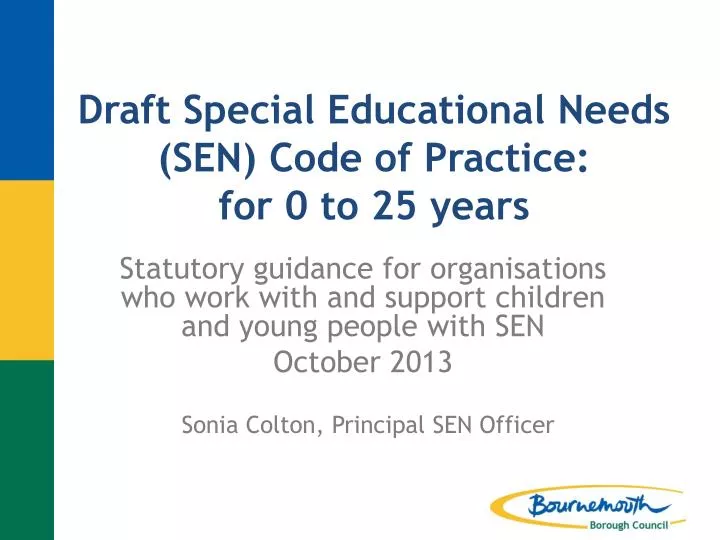 draft special educational needs sen code of practice for 0 to 25 years