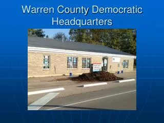 Warren County Democratic Headquarters