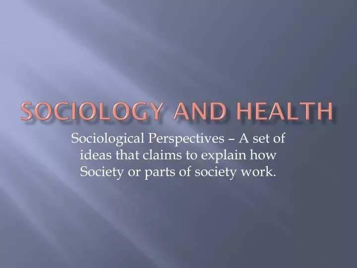 sociology and health